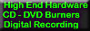 Go direct to the CD Burner Digital Recording Store